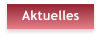 Aktuelles